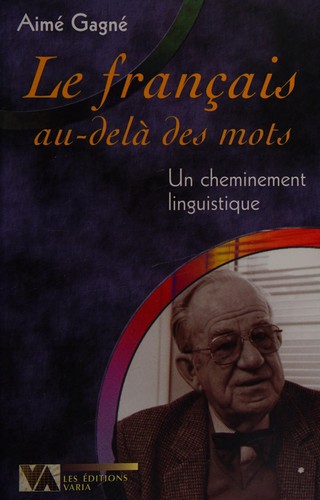 Le Francais au-dela des mots