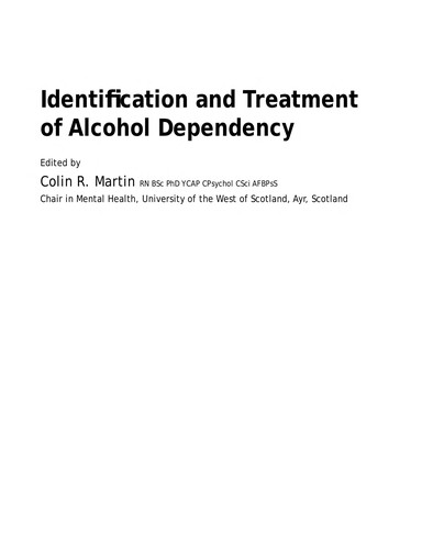 Identification and Treatment of Alcohol Dependency