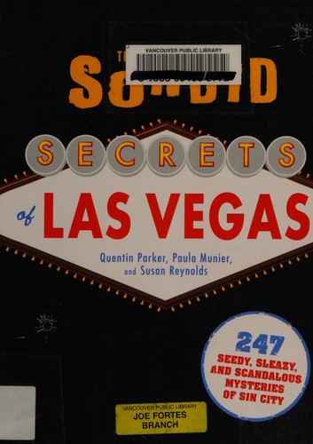The Sordid Secrets of Las Vegas
