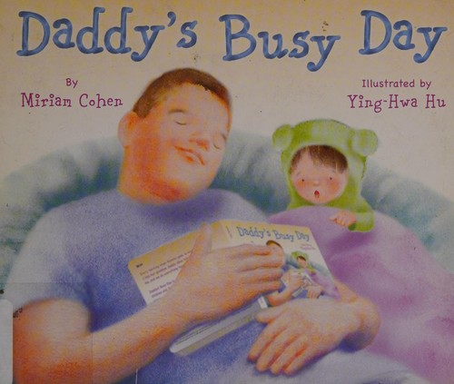 Daddy's busy day