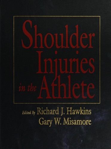 Shoulder Injuries in the Athlete