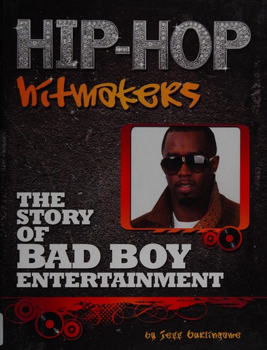 The story of Bad Boy Entertainment