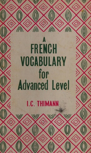 A French Vocabulary for Advanced Level
