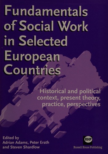 Fundamentals of Social Work in Selected European Countries