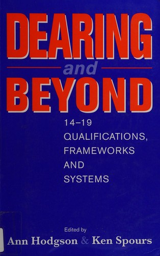 Dearing and beyond