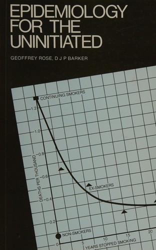 Epidemiology for the Uninitiated