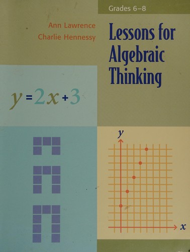 Lessons for Algebraic Thinking