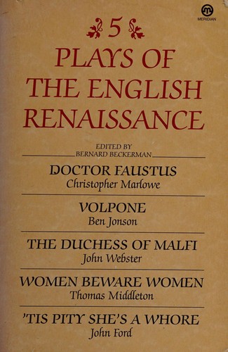 Five plays of the English Renaissance
