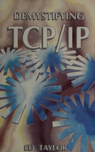 Demystifying TCP/IP