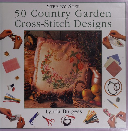 50 Country Garden Cross Stitch Designs