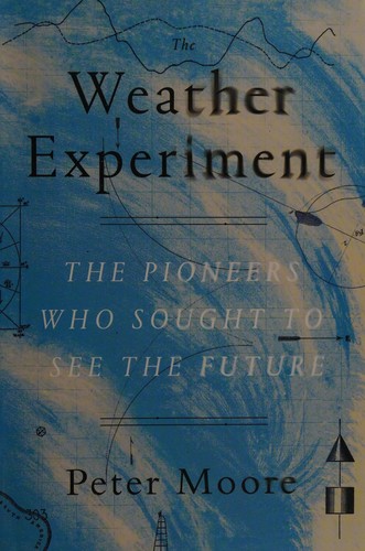 The weather experiment