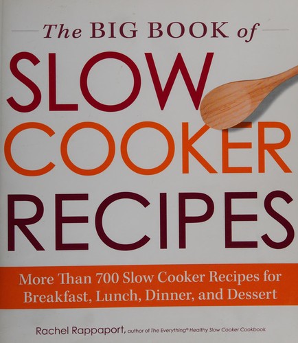The big book of slow cooker recipes