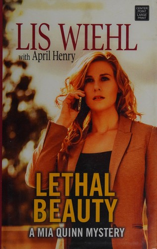Lethal beauty