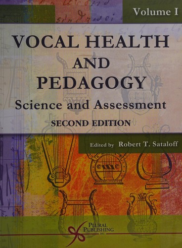 Vocal Health and Pedagogy