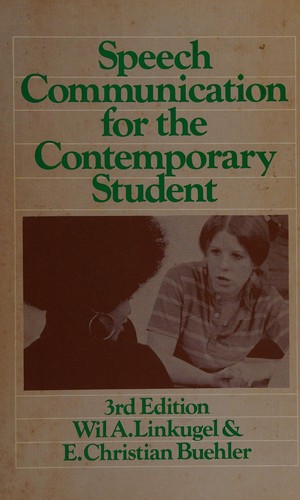 Speech Communication for the Contemporary Student