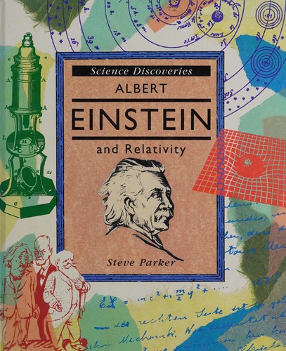 Albert Einstein and Relativity