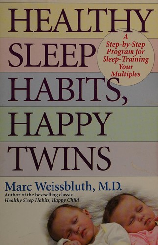 Healthy sleep habits, happy twins