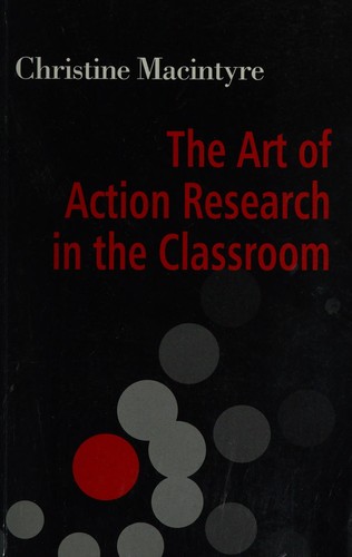 The art of action research in the classroom