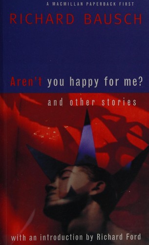 Aren't You Happy for Me