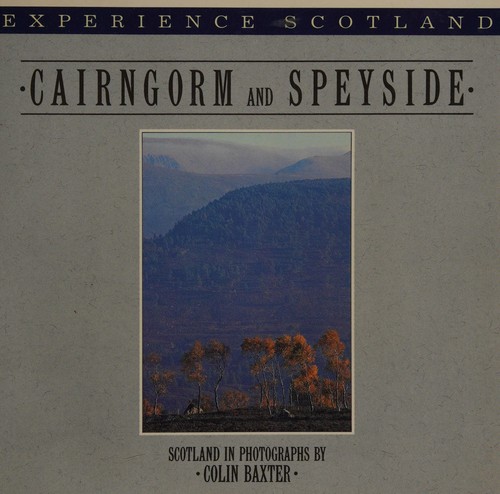 Cairngorm and Speyside