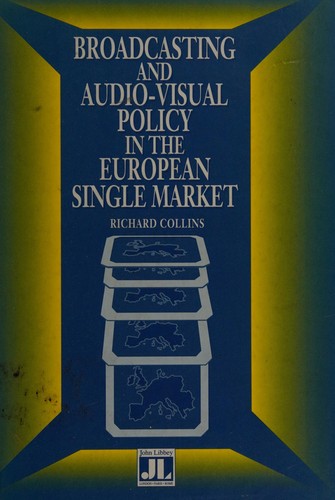 Broadcasting and audio-visual policy in the European single market