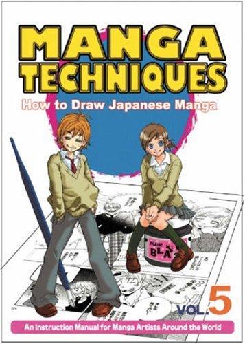 Manga Techniques Volume 5