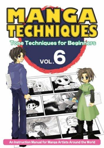 Manga Techniques Volume 6