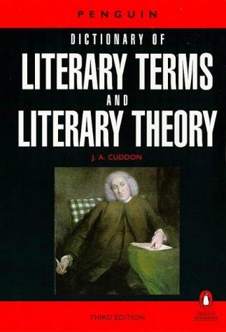 The Penguin dictionary of literary terms and literary theory