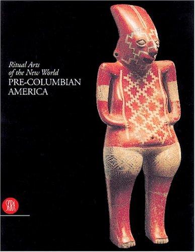 Ritual Arts of the New World