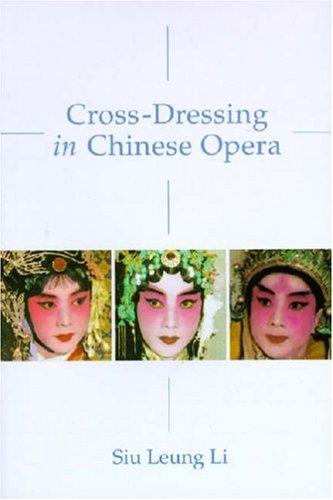 Cross-dressing in Chinese Opera
