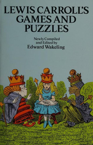 Lewis Carroll's Games and Puzzles