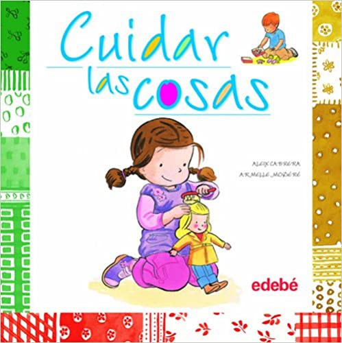 Cuidar las cosas