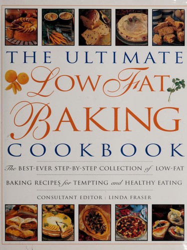 The Ultimate Low Fat Baking Cookbook