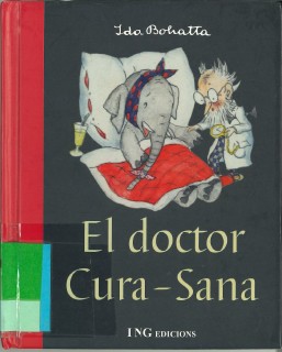 El Doctor Curasana / The Curasana Doctor
