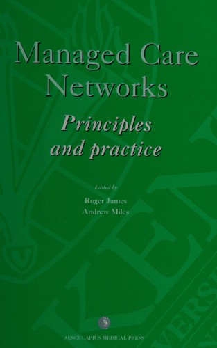 Managed Care Networks