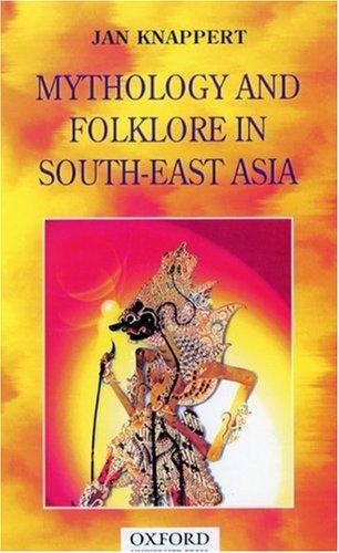Mythology and Folklore in South-East Asia