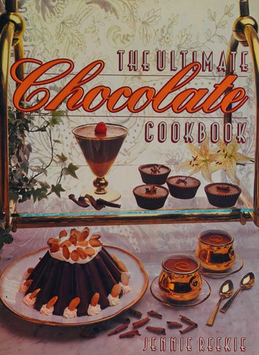 The Ultimate Chocolate Cookbook