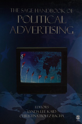 The SAGE Handbook of Political Advertising