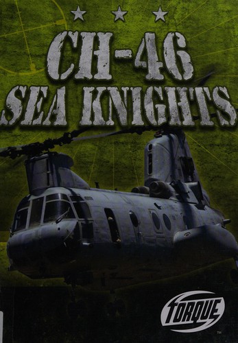 CH-46 Sea Knights