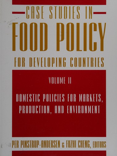 Case studies in food policy for developing countries