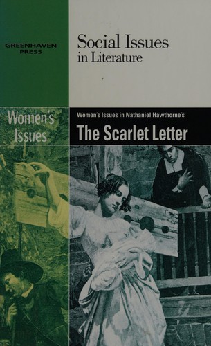 Women's Issues in Nathaniel Hawthorne's The Scarlet Letter