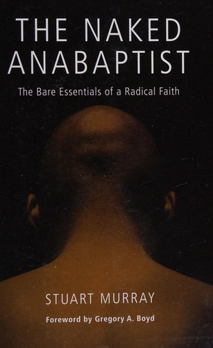 The naked Anabaptist
