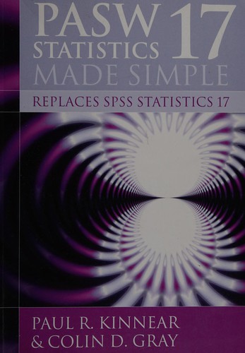 PASW Statistics 17 Made Simple