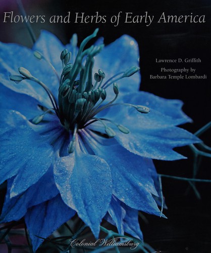Flowers and Herbs of Early America
