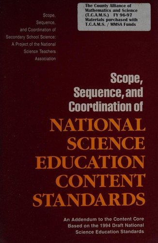 Scope, sequence, and coordination of national science education content standards