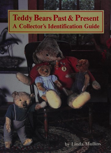 Teddy Bears Past & Present