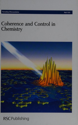 Coherence and control in chemistry