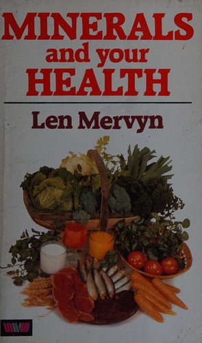 Minerals and Your Health