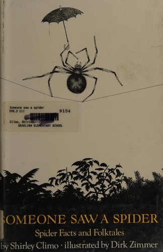 Someone Saw a Spider