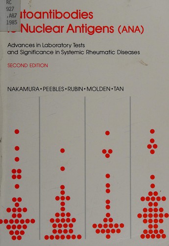 Autoantibodies to Nuclear Antigens (ANA)